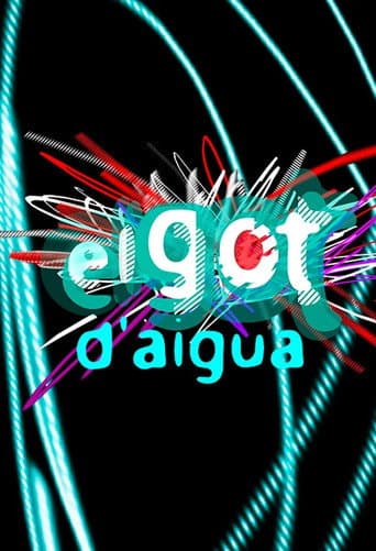 Poster for El got d'aigua