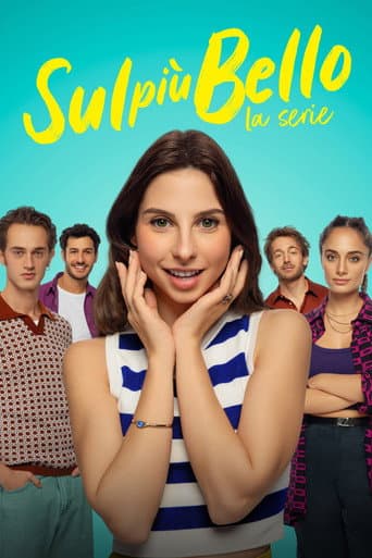 Poster for Sul più bello - La serie