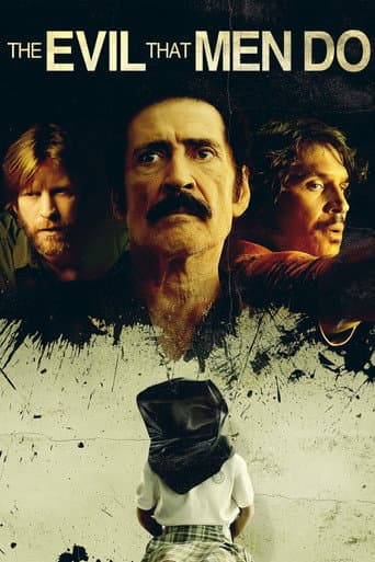 Poster for The Evil That Men Do