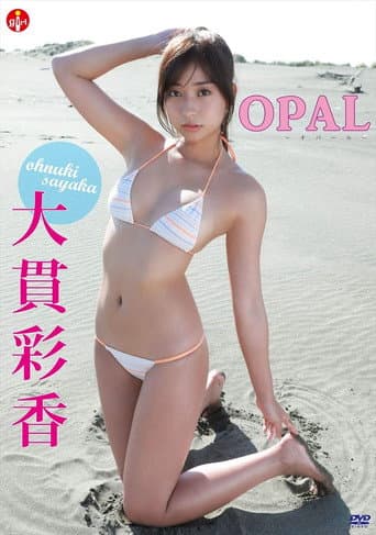 Poster for 大貫彩香 OPAL