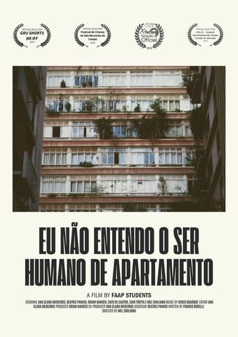 Poster for Eu não entendo o ser humano de Apartamento