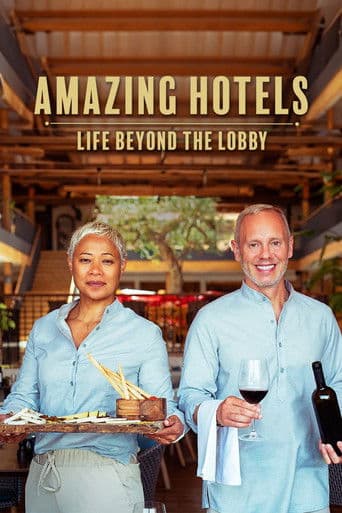 Poster for Amazing Hotels: Life Beyond the Lobby