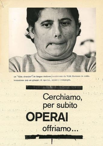 Poster for Cerchiamo per subito operai, offriamo...