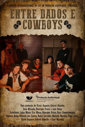 Poster for Entre Dados e Cowboys