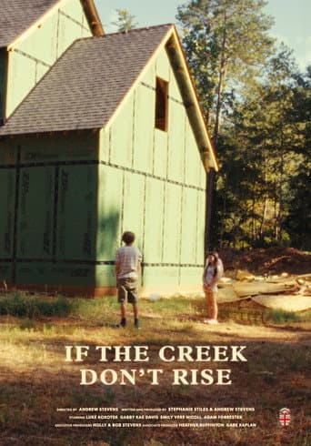 Poster for If the Creek Don't Rise