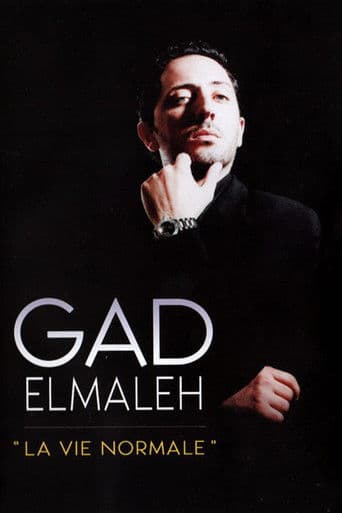 Poster for Gad Elmaleh - La Vie normale