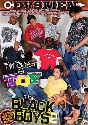 Poster for I'm Just A Toy For Black Boys 2