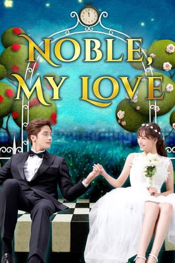 Poster for Noble, My Love