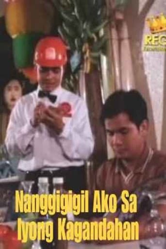 Poster for Nanggigigil Ako Sa Iyong Kagandahan