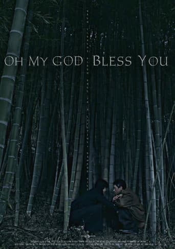 Poster for Oh My God Bless You