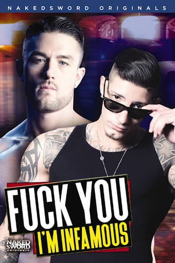 Poster for Fuck You I'm Infamous