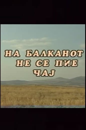Poster for You Don't Drink Tea on the Balkans