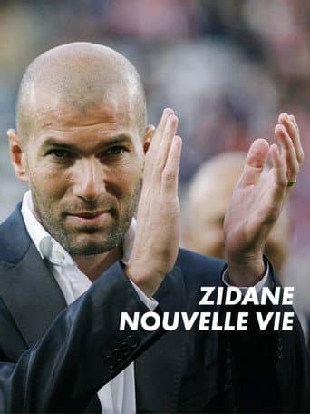 Poster for Zidane, nouvelle vie
