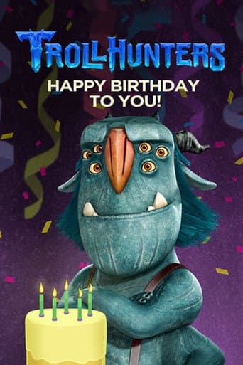 Poster for Trollhunters: Happy Birthday to You!