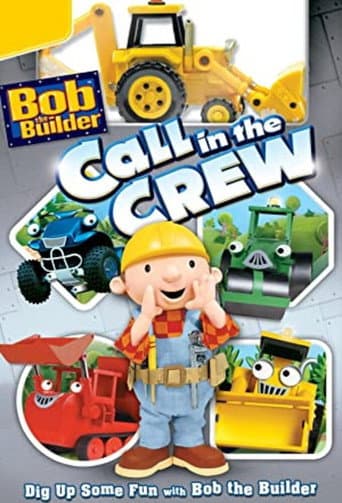 Poster for Bob the Builder: Call in the Crew