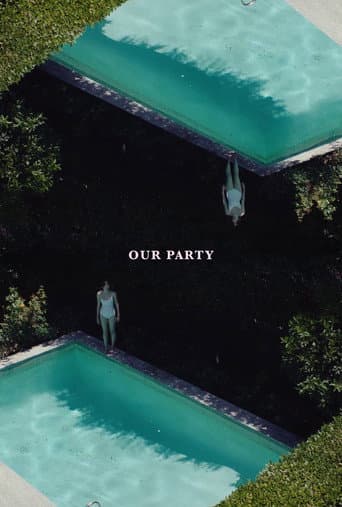 Poster for Our Party