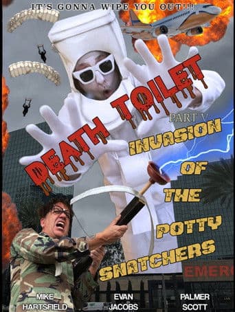 Poster for Death Toilet 5: Invasion of the Potty Snatchers