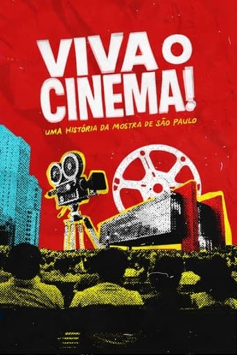 Poster for Viva o Cinema! Uma História da Mostra de São Paulo