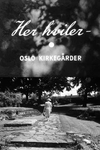 Poster for Oslofilm: Her hviler - Oslo kirkegårder
