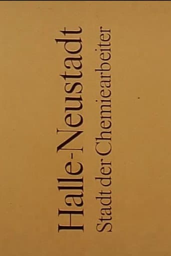 Poster for Halle-Neustadt: Stadt der Chemiearbeiter