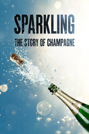 Poster for Sparkling: The Story Of Champagne
