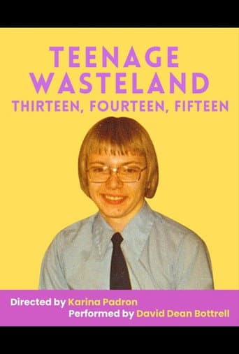Poster for Teenage Wasteland: Thirteen Fourteen Fifteen