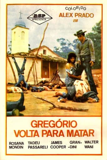 Poster for Gregório Volta Para Matar