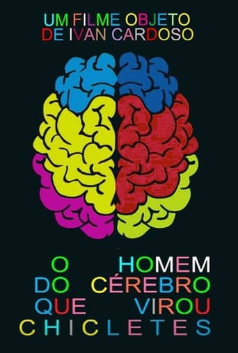 Poster for O Homem do Cérebro que Virou Chicletes