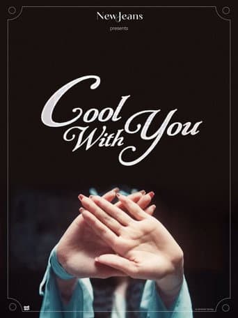 Poster for Cool With You