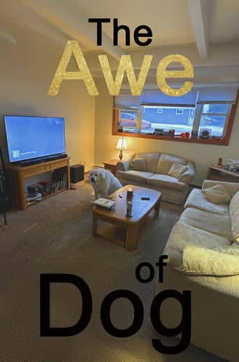 Poster for The Awe of Dog