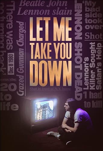 Poster for Let Me Take You Down