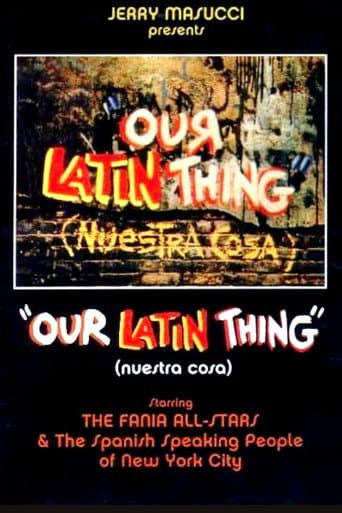 Poster for Our Latin Thing (Nuestra Cosa)