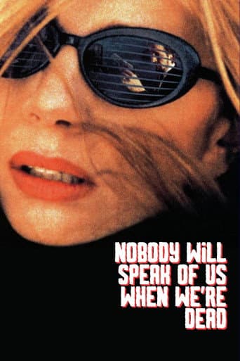 Poster for Nobody Will Speak of Us When We're Dead
