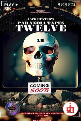Poster for Paranoia Tapes TWELVE