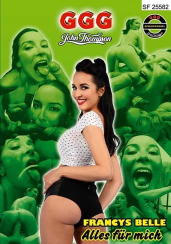 Poster for Francys Belle - Alles für mich
