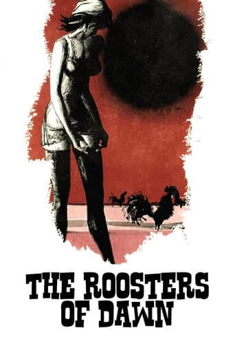 Poster for The Roosters of Dawn