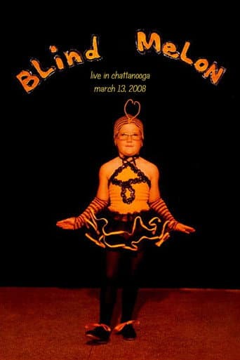 Poster for Blind Melon: Live in Chattanooga