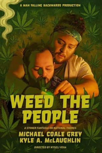 Poster for Weed the people
