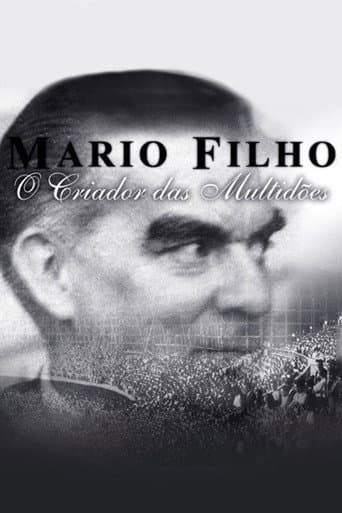 Poster for Mario Filho - O Criador das Multidões