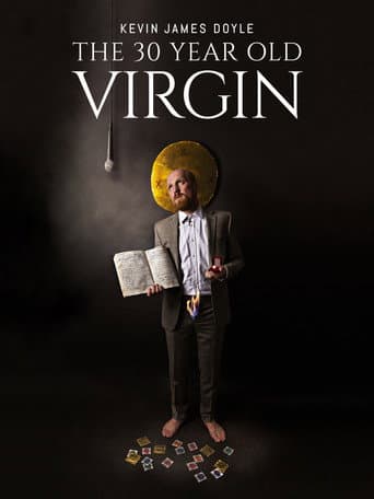 Poster for Kevin James Doyle: The 30 Year Old Virgin