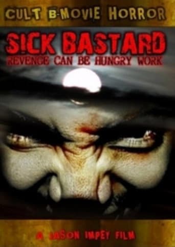 Poster for Sick Bastard