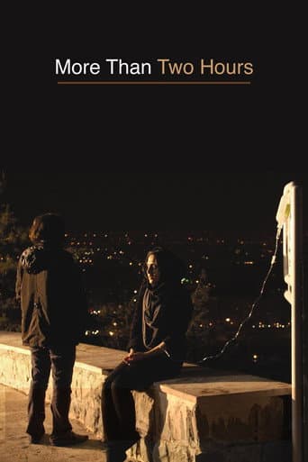 Poster for More Than Two Hours