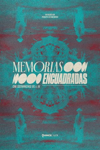 Poster for Memorias Encuadradas