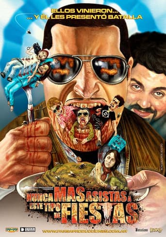 Poster for Nunca más asistas a este tipo de fiestas