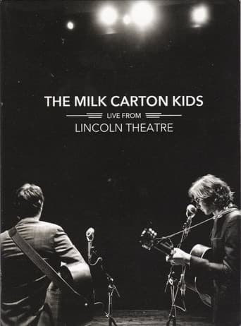Poster for The Milk Carton Kids: Live From Lincoln Theatre