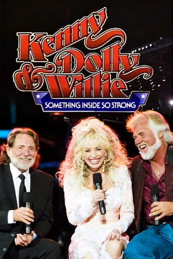Poster for Kenny, Dolly & Willie: Something Inside So Strong