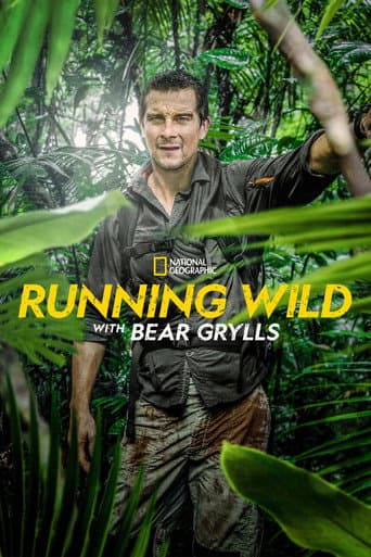 Poster for Running Wild with Bear Grylls