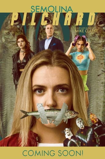 Poster for Semolina Pilchard