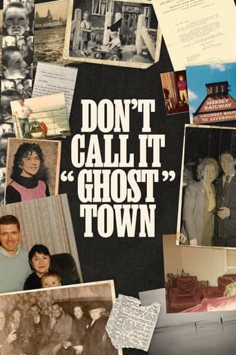 Poster for Don't Call It "Ghost Town"
