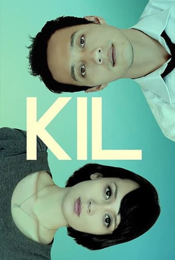 Poster for KIL